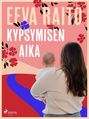 cover image of Kypsymisen aika